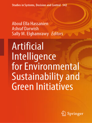 cover image of Artificial Intelligence for Environmental Sustainability and Green Initiatives